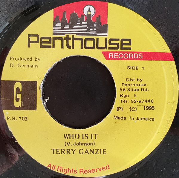 ジャマイカ国歌　レコード ジャマイカ7” Terry Ganzie Who Is It PH103 Penthouse Records