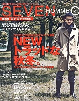 【中古】SEVEN HOMME vol.4 NEWトラッドな秋冬。スタイルを作る7つのキーワードを提案 (CARTOP MOOK)