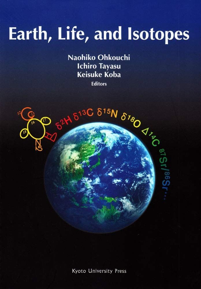 Isotopes of and A signatures Office Earth%ｶﾝﾏ% Life%ｶﾝﾏ% and Isotopes