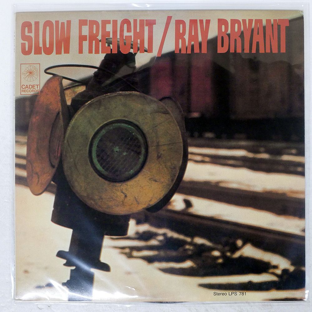 国内盤 RAY BRYANT/SLOW FREIGHT/BAYBRIDGE RECORDS ULS6118 LP