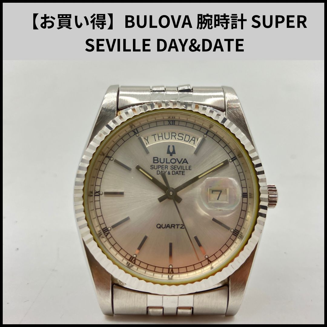 お買い得】BULOVA 腕時計 SUPER SEVILLE DAY&DATE - メルカリ