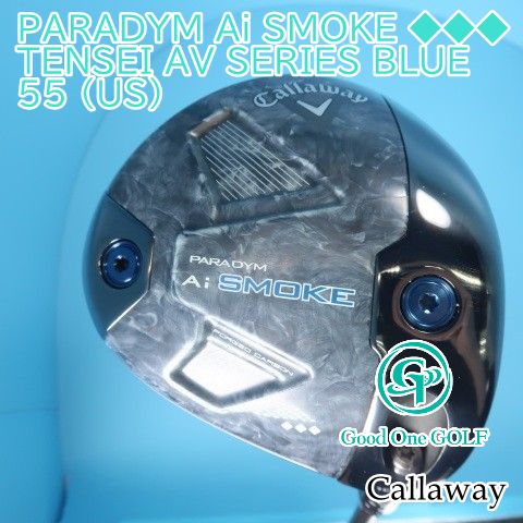 ドライバー キャロウェイ PARADYM Ai SMOKE ◆◆◆ TENSEI AV SERIES BLUE 55 US S 10.5 7928