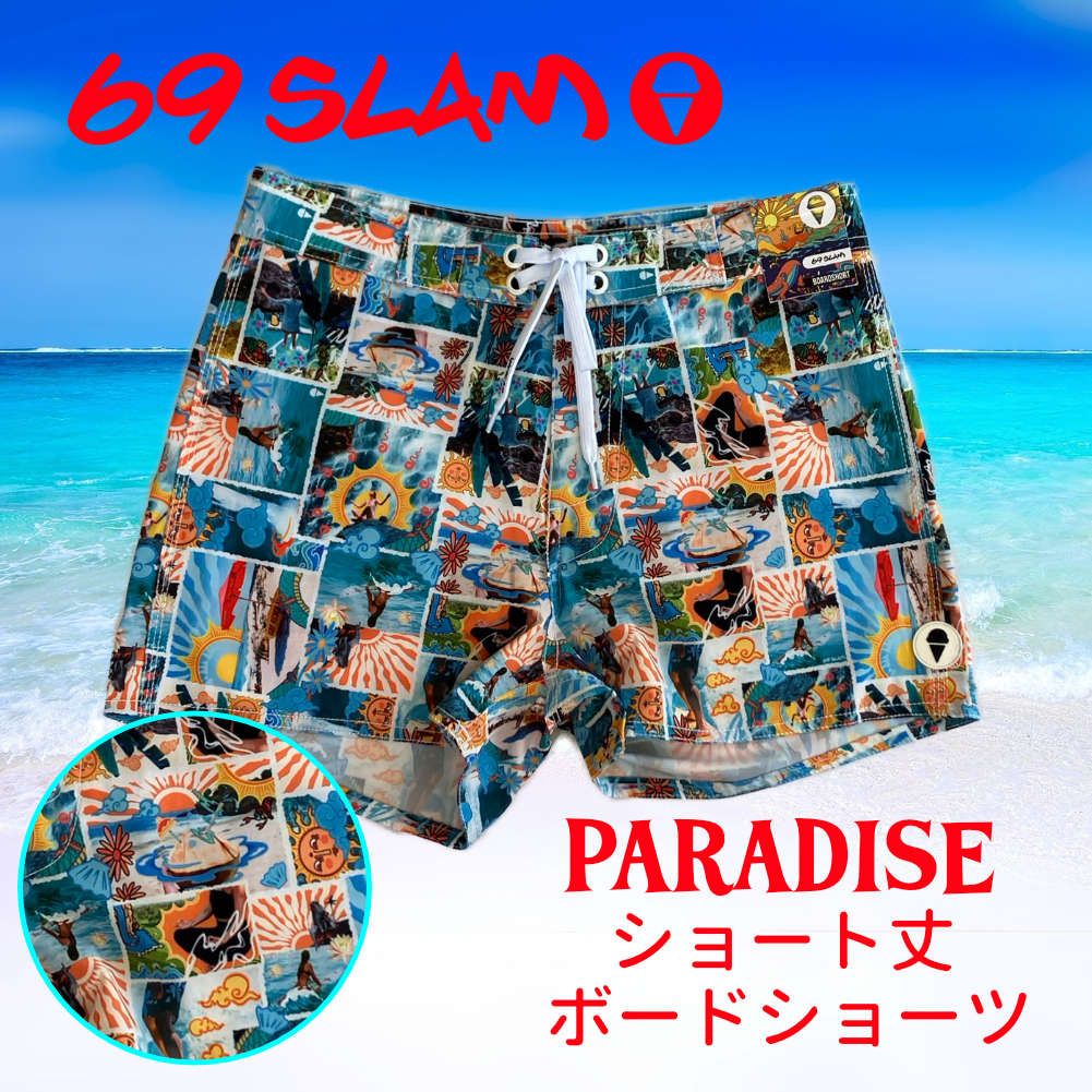 69slam サーフパンツ ボードショーツ メンズ ショート丈 PARADISE SSAPDS-PM 4方向 ストレッチ
