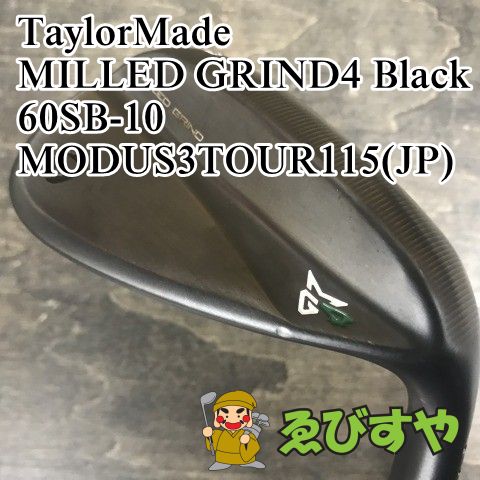 狭山 ウェッジ テーラーメイド MILLED GRIND4 Black 60SB-10 MODUS3TOUR115 JP S 60 0173