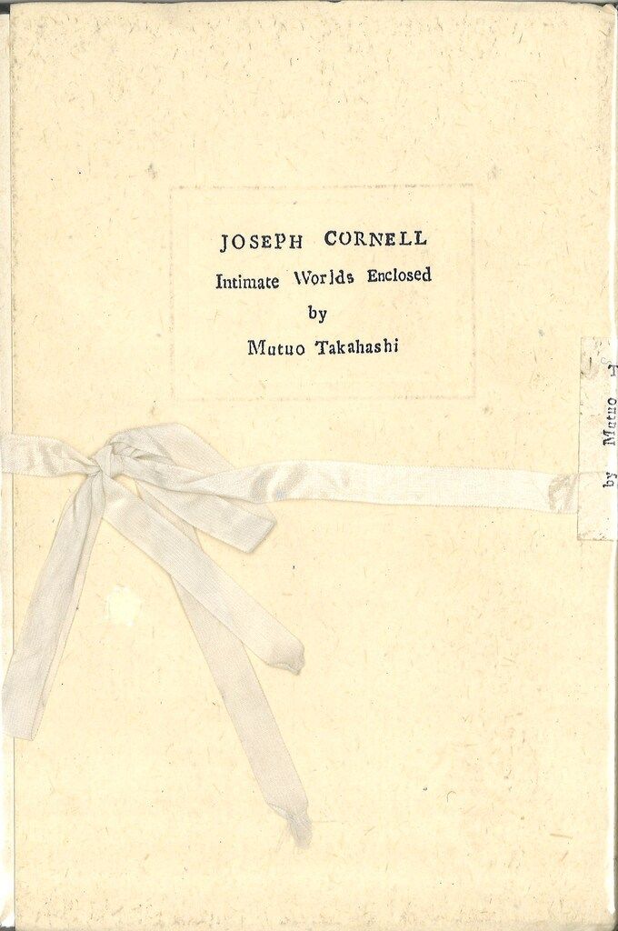 ジョセフ・コーネル/高橋睦郎 箱宇宙を讃えて(アンカット