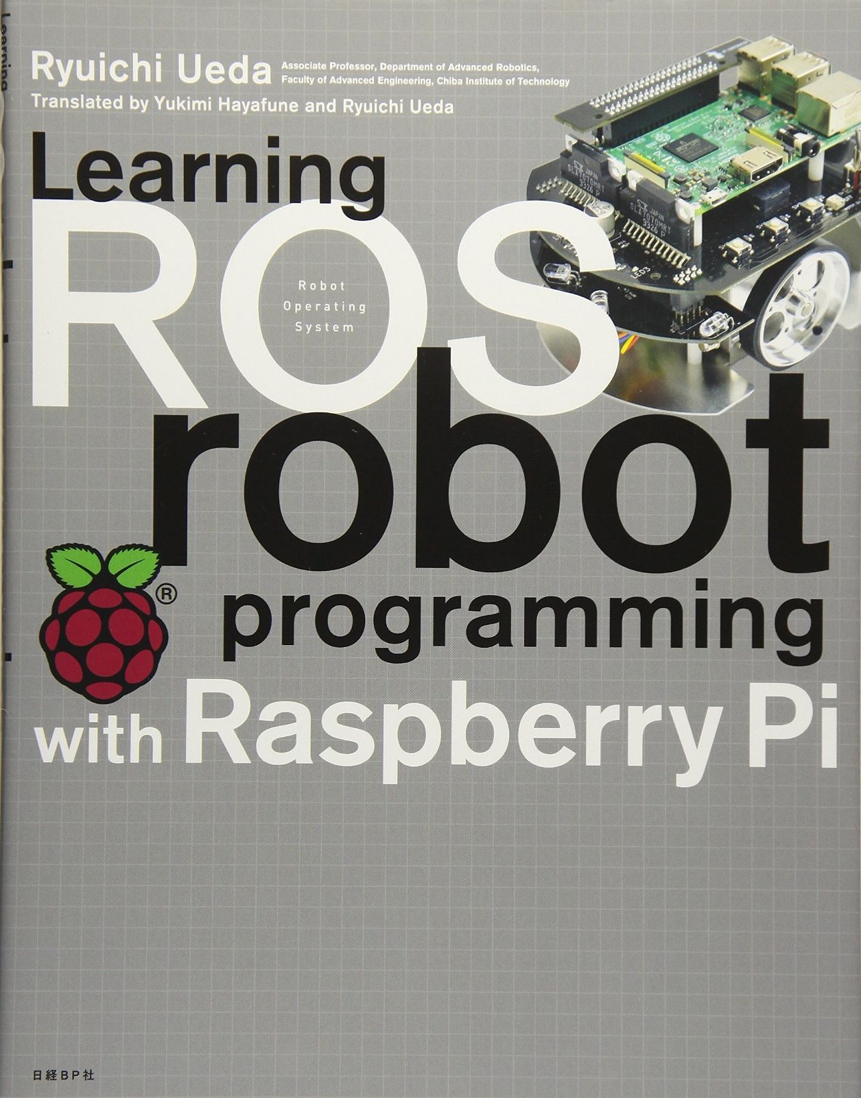 Learning ROS robot programming with Raspberry Pi