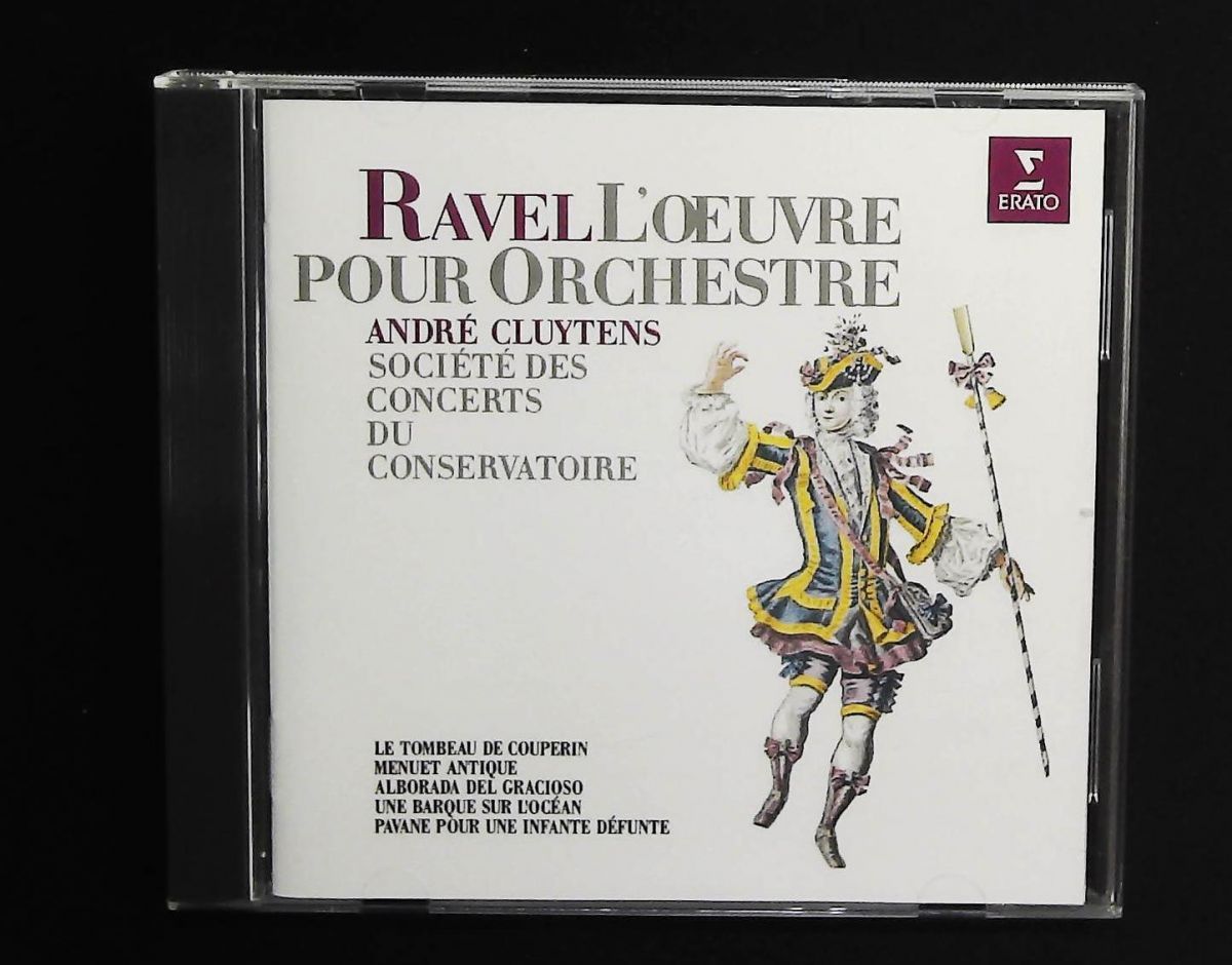 ラヴェル: クープランの墓 CD 古風なメヌエット 道化師の朝の歌 洋上の