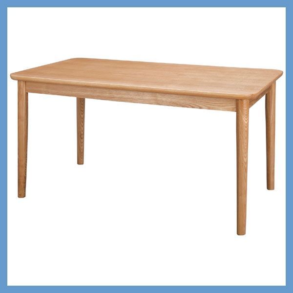 天然木 アッシュ のダイニングテーブル W130×D75×H64cm No.333 ナチュラル