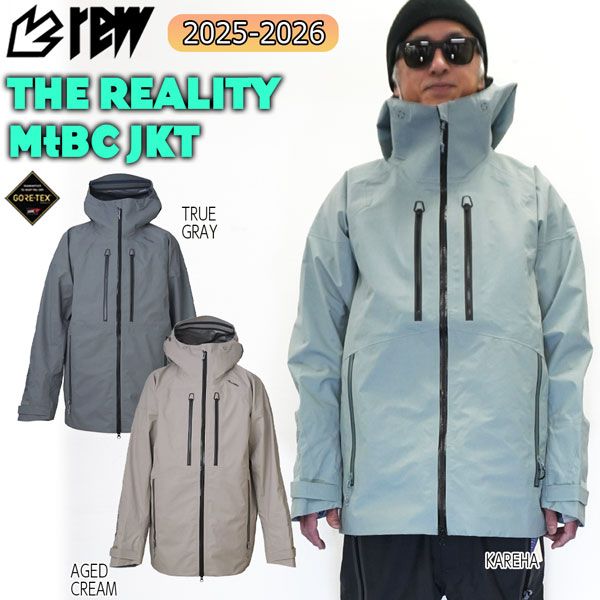 25-26 アールイーダブリュー リアリティマウントビーシージャケット REW REALITY MtBC JKT 24 スノーボード ウエア ジャケット 25-26-JK-REW トゥルーグレー エイジドクリーム カレハ M L XL-XXL