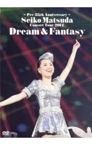 24d ★ay Dream & Fantasy[DVD] 松田聖子 Amazon.co.jp: Dream & Fantasy (初回限定盤B) - 松田聖子 (DVD付