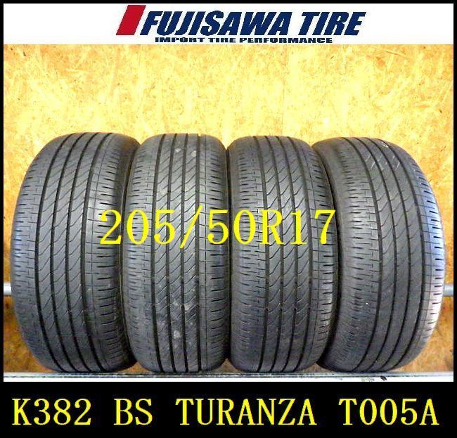 K382 ◆送料無料◆2025|2025年製造 約8部山◆BRIDGESTONE TURANZA T005A◆205|50R17◆4本
