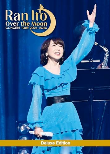 伊藤 蘭 ～Over the Moon～ コンサートツアー 2025-2025 Deluxe Edition 初回生産