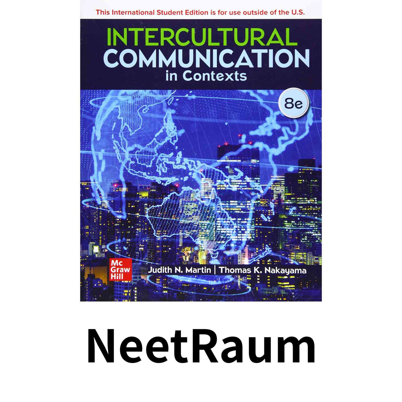 Intercultural Communication in Contexts ISE ペーパーバック Martin Judith Nakayama Thomas