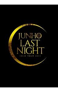 Blu-ray JUNHO Solo Tour 2015 LAST NIGHT”