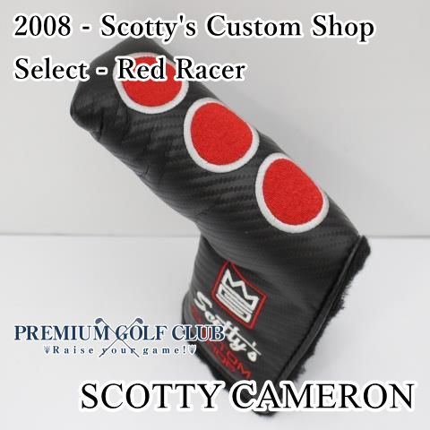 ♥ パターカバー スコッティキャメロン 2008 - Scotty s Custom Shop Select - Red Racer||0 2102