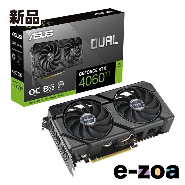 ASUS エイスース GF RTX4060Ti 8GB EVO グラフィックボード DUALRTX4060TIO8GEVO 2608875