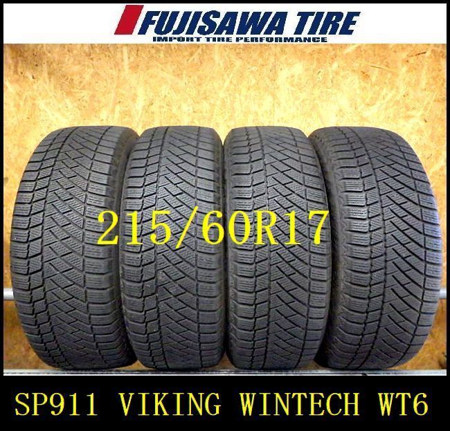 SP911 F 送料無料●2025年製造 約7.5部山●VIKING WINTECH WT6●215|60R17●4本