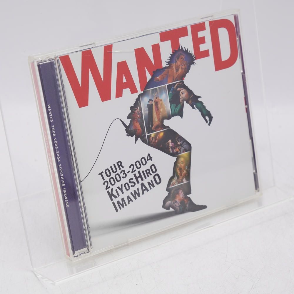 WANTED TOUR 2003-2004 KIYOSHIRO IMAWANO 【公式通販】