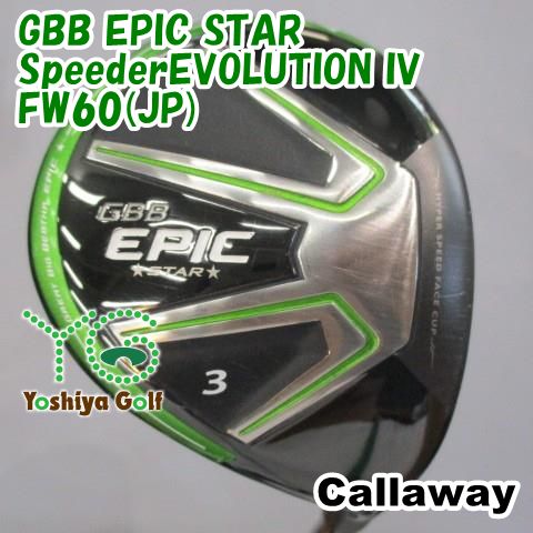 フェアウェイウッド キャロウェイ GBB EPIC STAR SpeederEVOLUTION IV FW60 JP S 15 135837