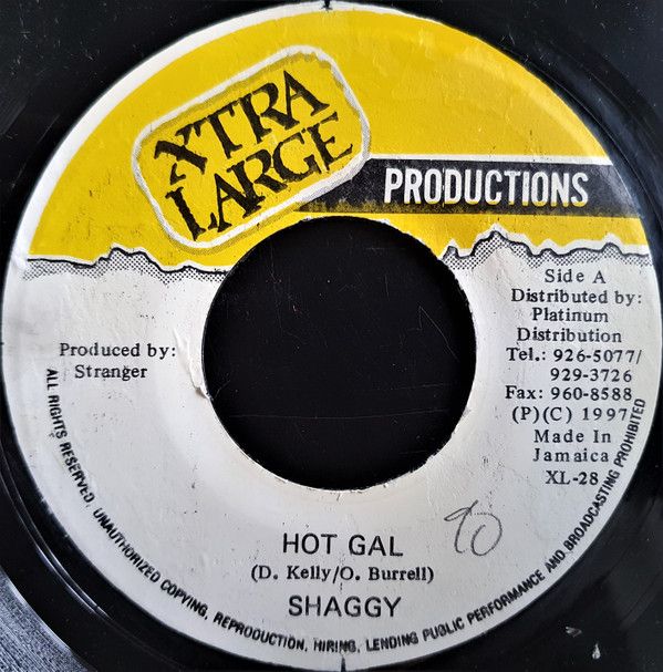 ジャマイカ7” Shaggy Hot Gal XL28 Xtra Large Productio /00080