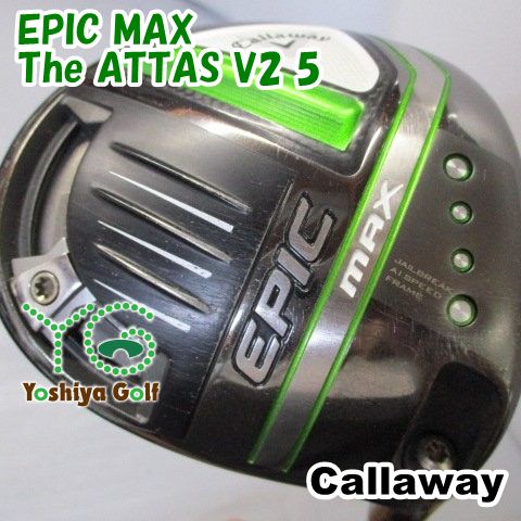 ドライバー キャロウェイ EPIC MAX The ATTAS V2 5 S 10.5 136345