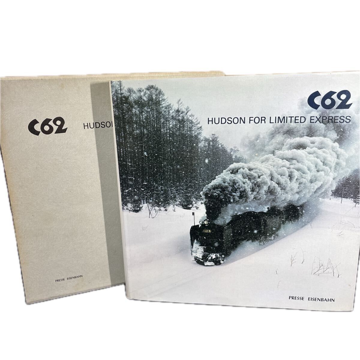 C62 Hudson for limited express 松本謙一 平井憲太郎 編 プレス アイゼンバーン 拓本付き 1972年 蒸気機関車