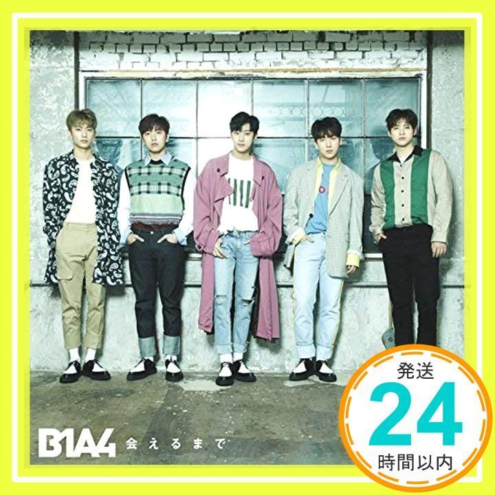 会えるまで 初回 盤B 24Pブックレット付 CD B1A4_11