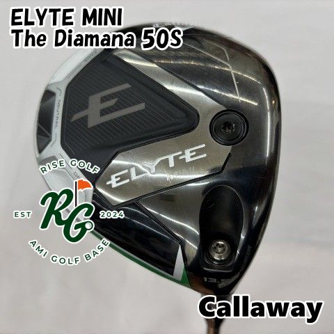 ドライバー キャロウェイ ELYTE MINI The Diamana 50S S 13.5 5249