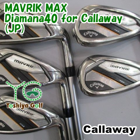 アイアン キャロウェイ MAVRIK MAX Diamana40 for Callaway JP R 0 137404
