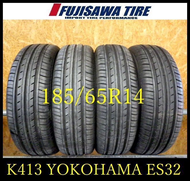 K 413 2025 造 約8 5部山 BluEarth ES 32 185 65 R 14 4本