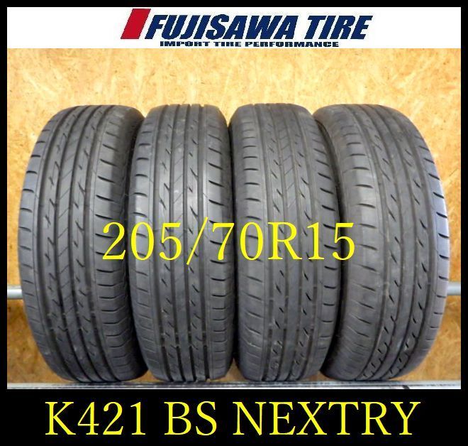 K 421 G 製造 約8 5部山 BS NEXTRY 205 70 R 15 4本