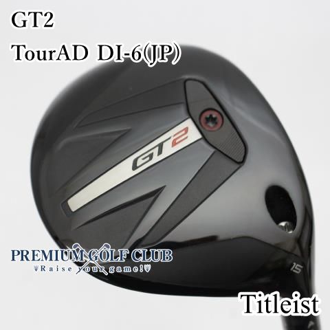 上 Aランク フェアウェイウッド タイトリスト GT2 TourAD DI-6 JP S 15度 4443