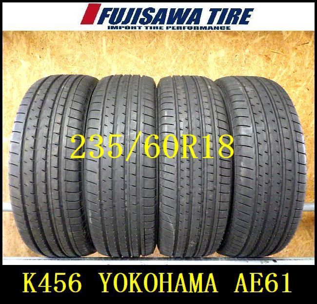 K 456 製造 約9部山 BluEarth XT AE 61 235 60 R 18 4本