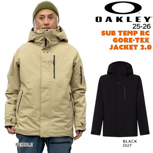 25-26 オークリー サブテンプゴアテックスジャケット2.0 OAKLEY SUB TEMP RC GORE-TEX JACKET 2.0 スノーボード ウエア ジャケット 25-26-JK-OAK ブラックアウト ぺブル XS S M L XL