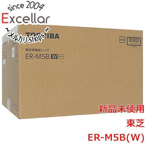 bn 8 TOSHIBA 単機能レンジ ER-M5B W ホワイト