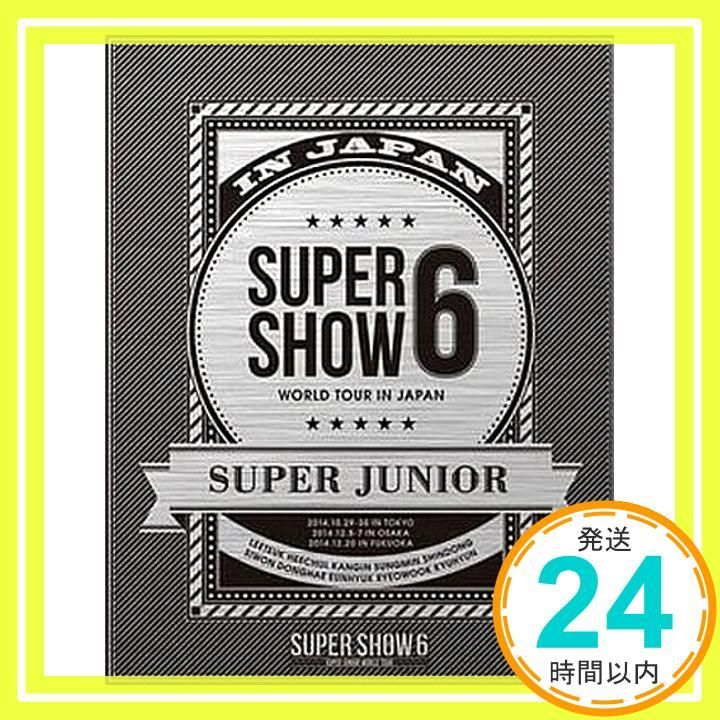 ミュージック SUPER JUNIOR SUPER SHOW6 Blu-ray SUPER JUNIOR WORLD TOUR SUPER SHOW6 in JAPAN (Blu-ray Disc2枚組