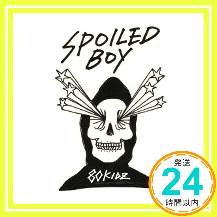 SPOILED BOY CD エイティーキッズ 80 kidz_04