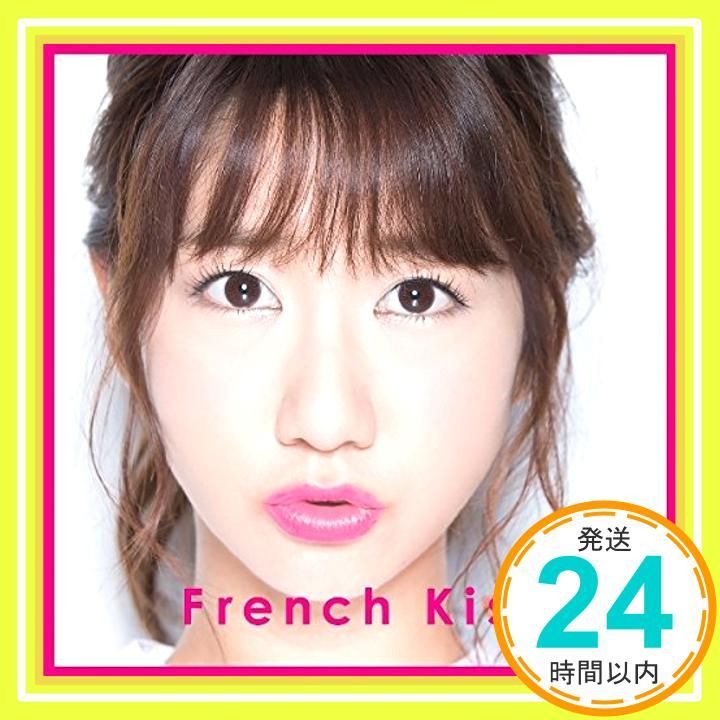 French Kiss 初回生産 盤TYPE-A - フレンチ キス CD フレンチ キス_04