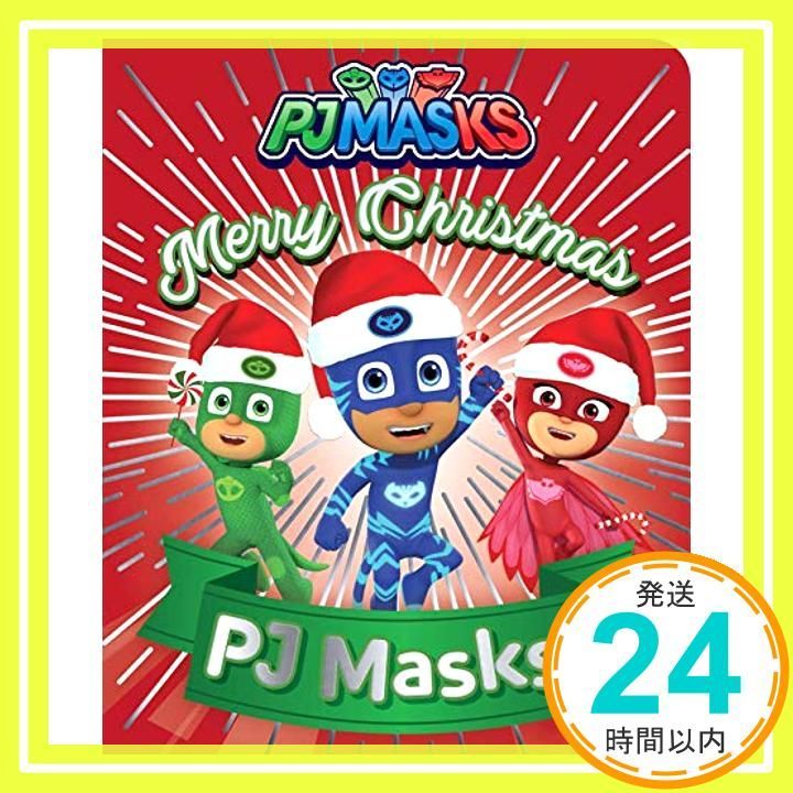 Merry Christmas PJ Masks! ボードブック Nakamura May_04