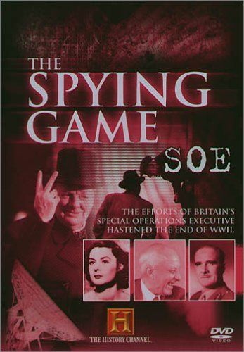 The Soe Spying Game