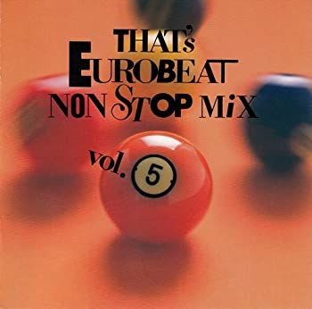 CD］ザッツ・ユーロビート ノンストップミックス5 お買い得品