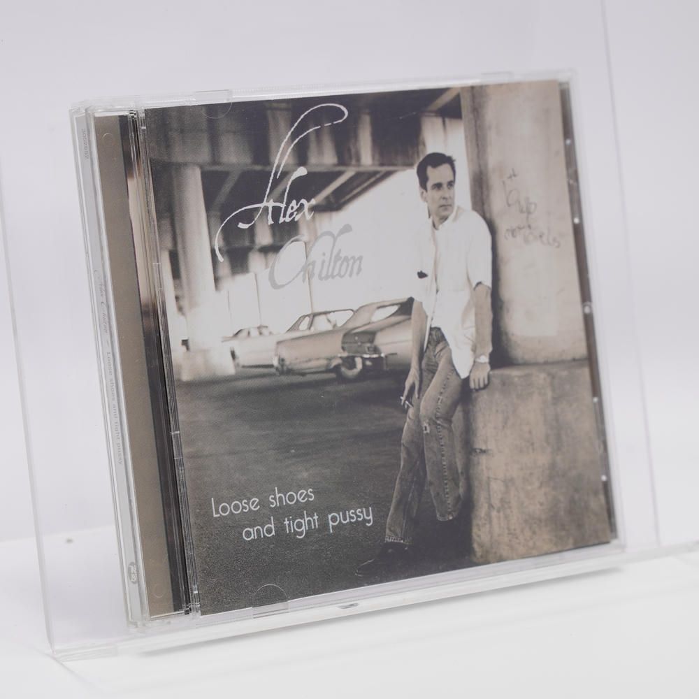ルーズ シューズ アンド タイト プッシー CD アレックス チルトン ALEX CHILTON