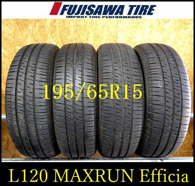 L 120 E 製造 約8 5部山 MAXRUN efficia 195 65 R 15 4本