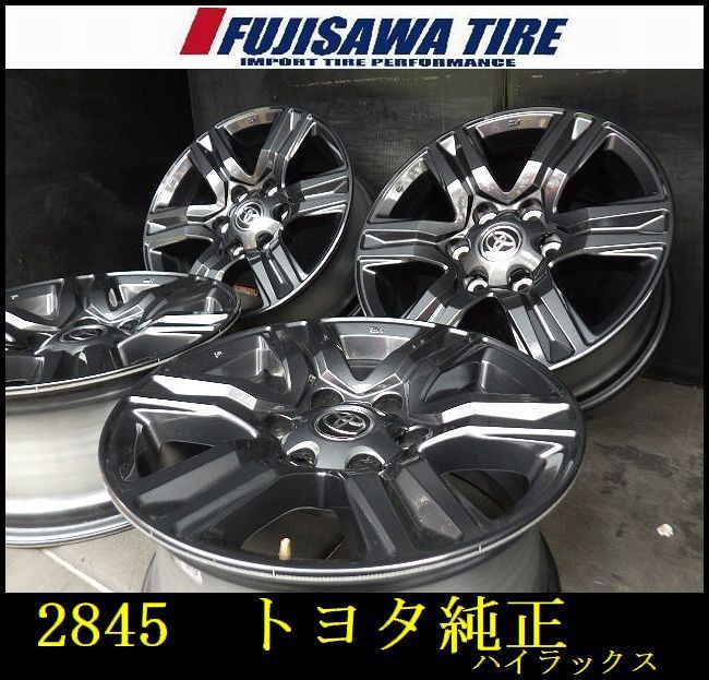 2845 A トヨタ ハイラックス 17 x 7 5 J 6穴 PCD 139 30 4本