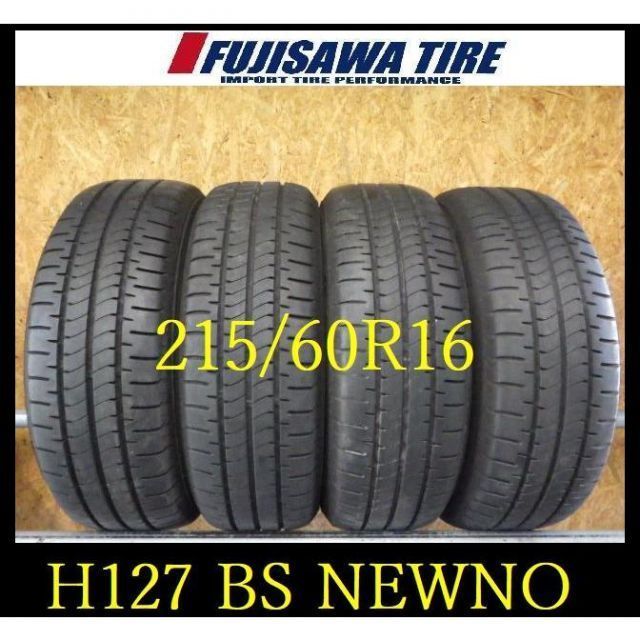 H 127 製造 約8部山 BS NEWNO 215 60 R 16 4本