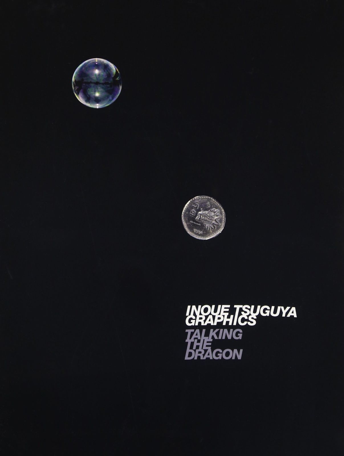 INOUE TSUGUYA GRAPHICS TALKING THE DRAGON