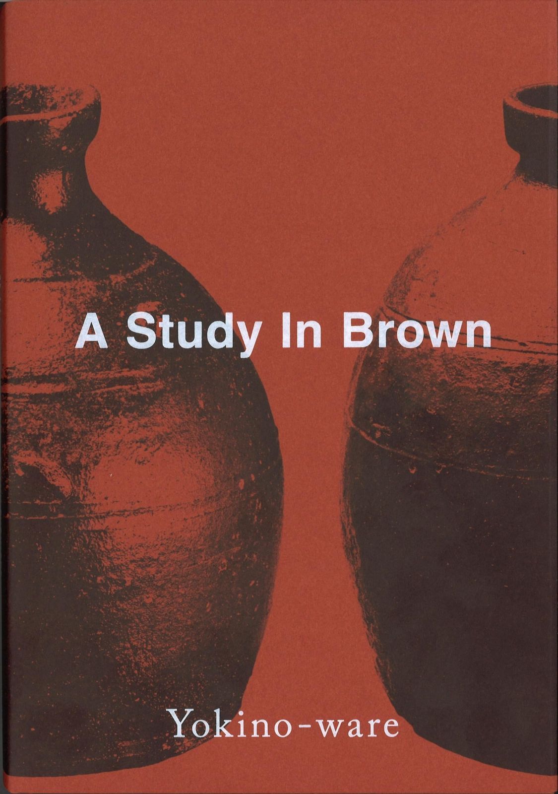 A Study In Brown Yokino-ware
