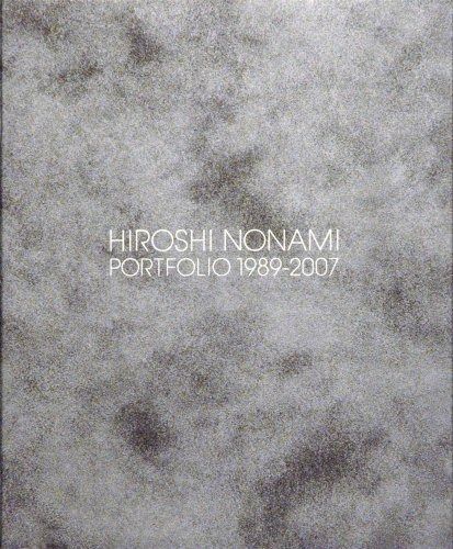 HIROSHI NONAMI 1989-2007 野波浩ポートフォリオ1989-2007