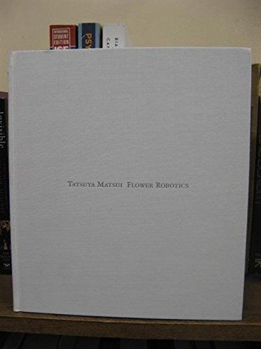 tatuya matsui flower robotics