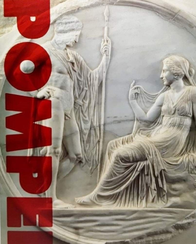 ポンペイ展 : 世界遺産古代ローマ文明の奇跡